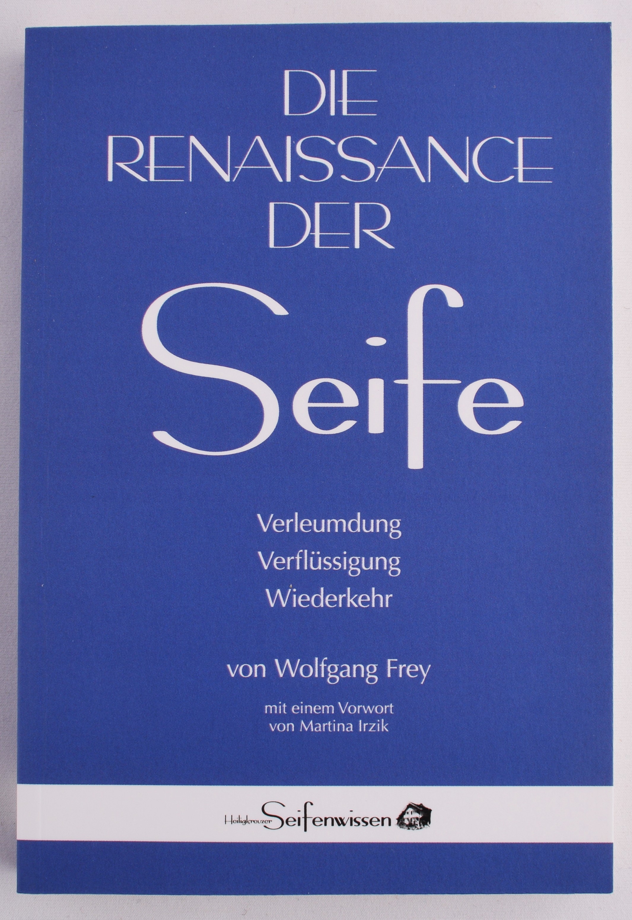 Die Renaissance der Seife - Buch